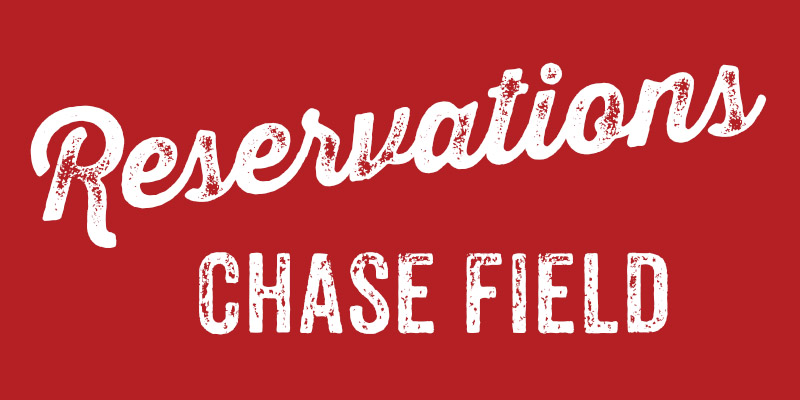 Table Reservations at Chase Field Cold Beers & Cheeseburgers