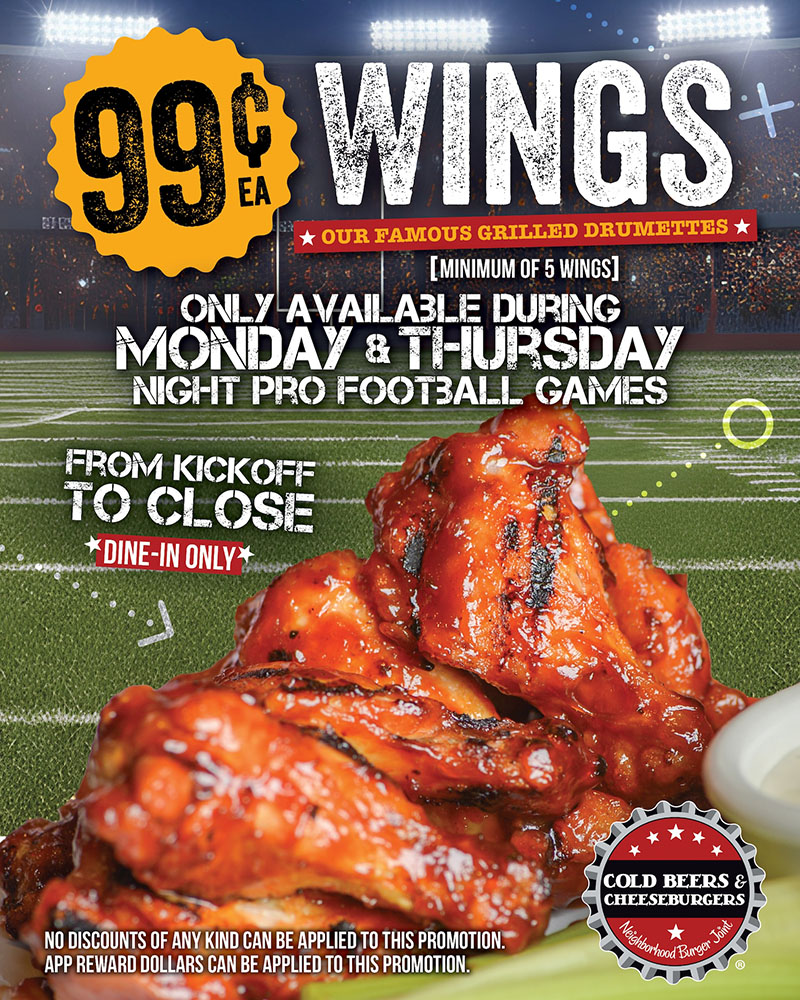 99 cent wings at Cold Beers & Cheeseburgers